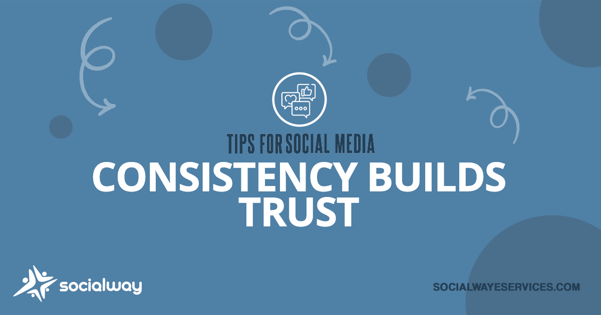 consistency builds trust