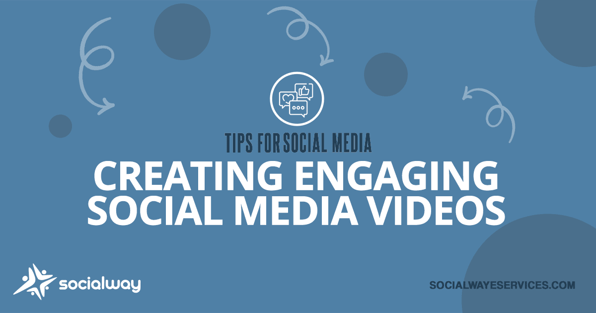 creating engaging social media videos