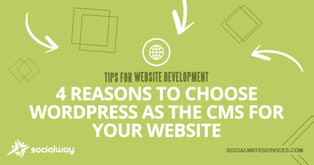 four reasons to choose wordpress as the cms for your website